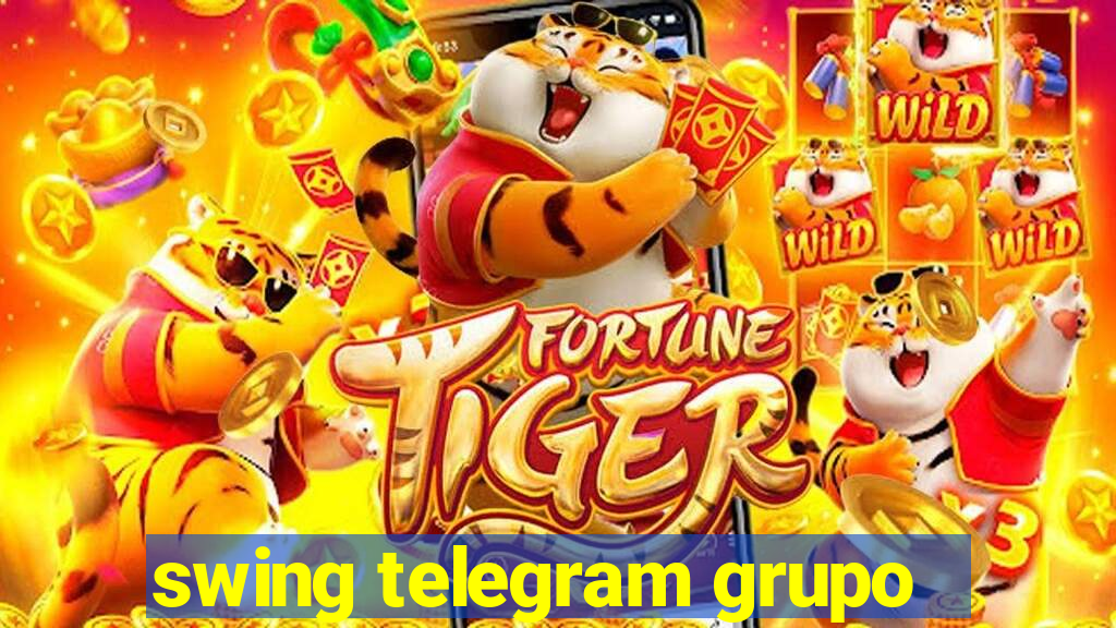 swing telegram grupo